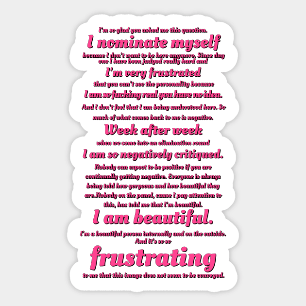 Drag Race I Nominate Myself quote Sticker by Jakmalone